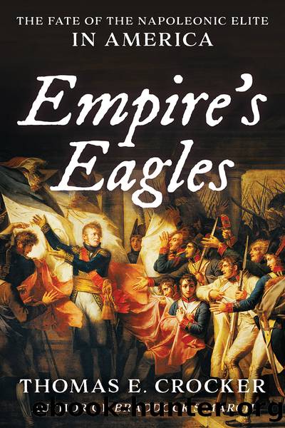 Empire's Eagles by Thomas E. Crocker