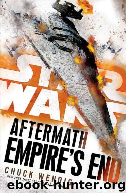 Empire's End: Aftermath (Star Wars) (Star Wars: The Aftermath Trilogy) by Wendig Chuck
