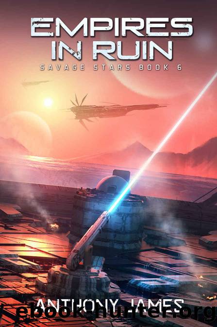 Empires in Ruin by Anthony James