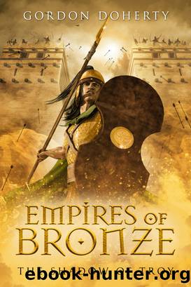 Empires of Bronze by Gordon Doherty