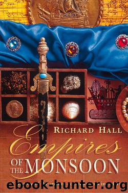 Empires of the Monsoon by Richard Hall