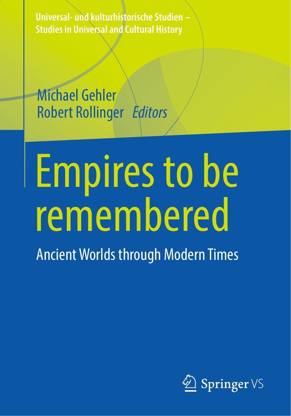 Empires to be remembered by Michael Gehler Robert Rollinger