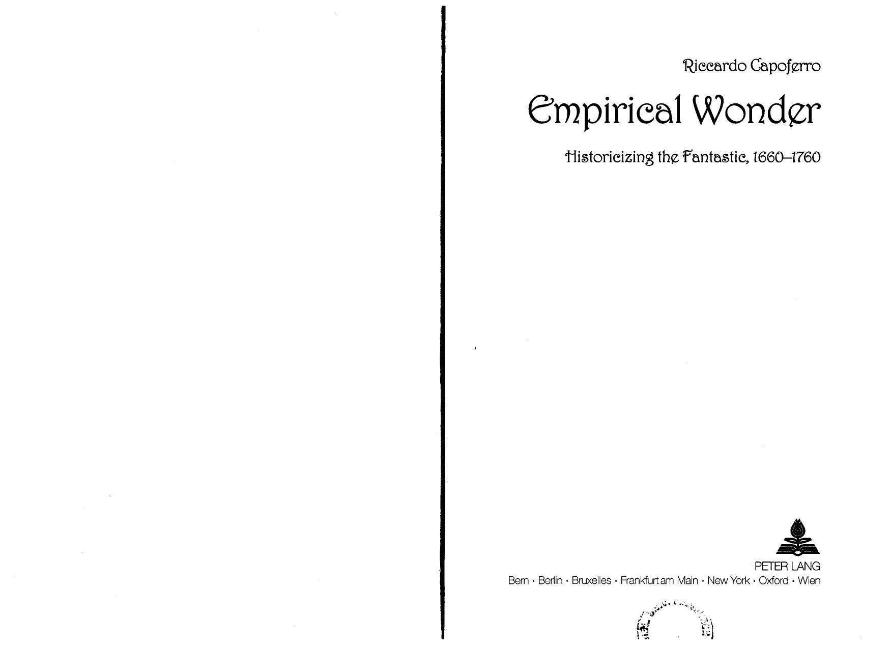 Empirical Wonder: Historicizing the Fantastic, 1660-1760 by Riccardo Capoferro