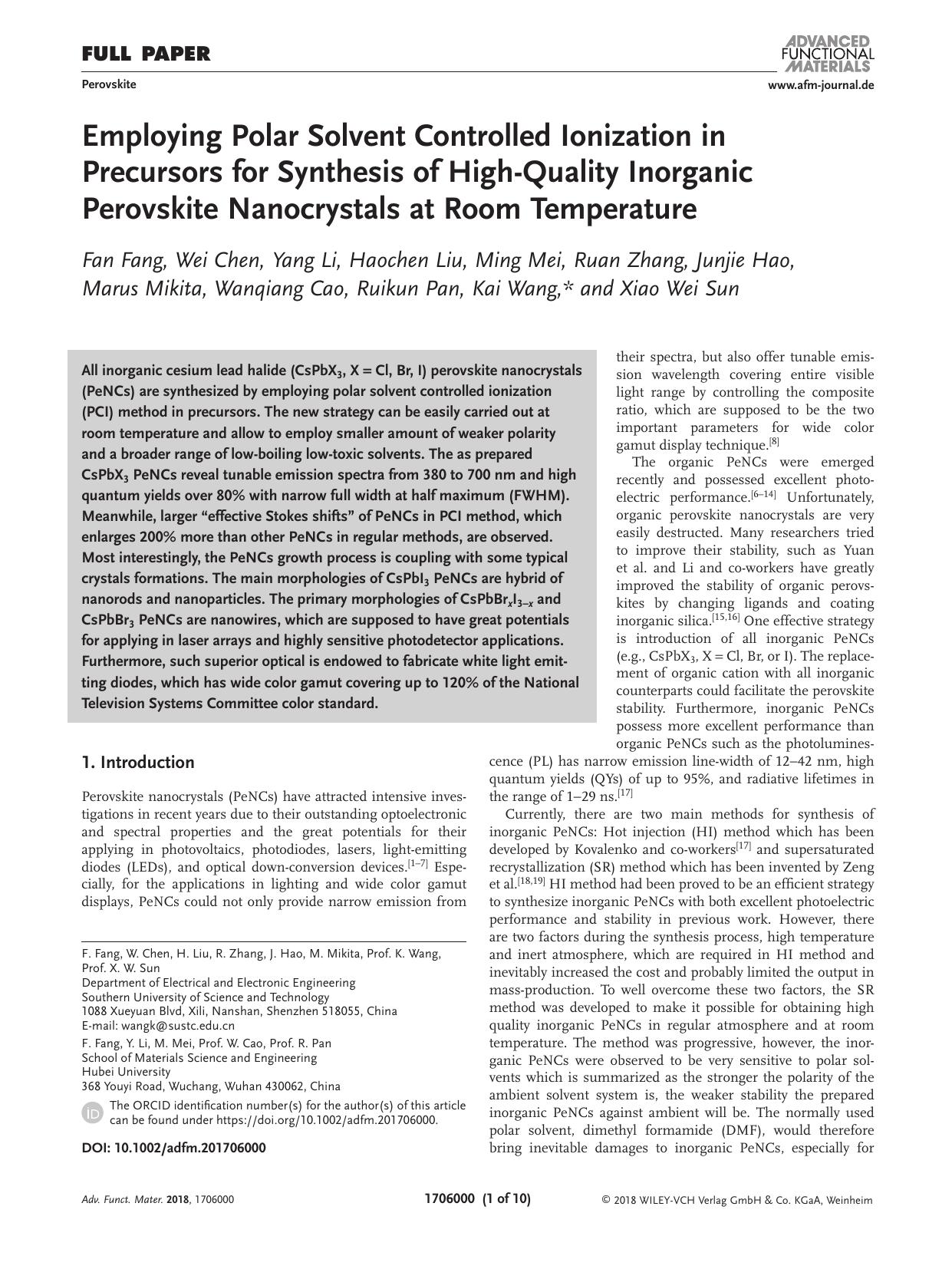 Employing Polar Solvent Controlled Ionization in Precursors for Synthesis of High‐Quality Inorganic Perovskite Nanocrystals at Room Temperature by Unknown