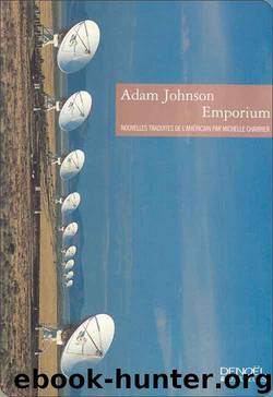 Emporium by Adam Johnson