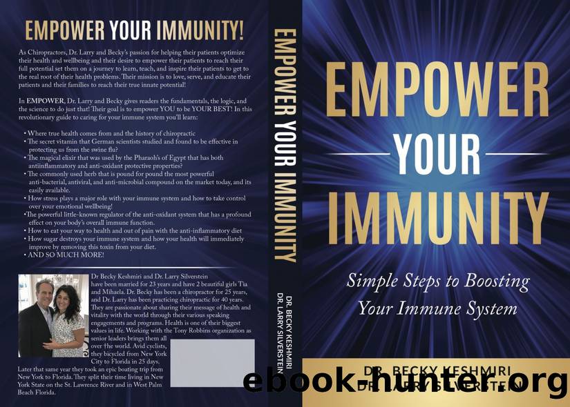 Empower your Immunity: Simple Steps to boosting your Immune System by Larry Keshmiri & Becky Keshmiri