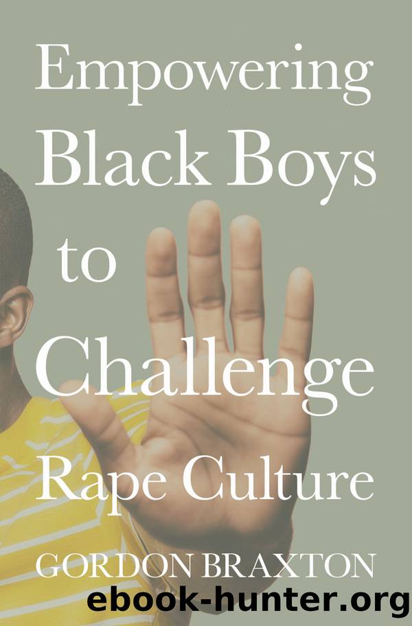 Empowering Black Boys to Challenge Rape Culture by Gordon Braxton