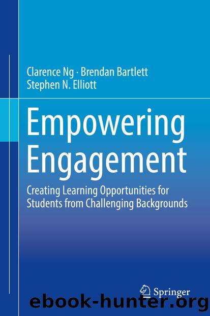 Empowering Engagement by Clarence Ng & Brendan Bartlett & Stephen N. Elliott