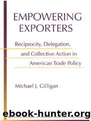 Empowering Exporters by Gilligan Michael J.;