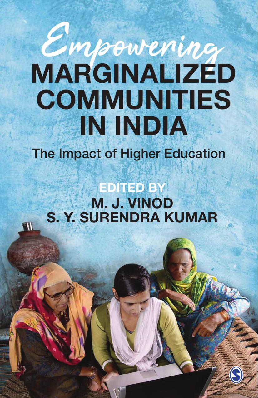 Empowering Marginalized Communities in India: The Impact of Higher Education by M. J. Vinod and S. Y. Surendra Kumar