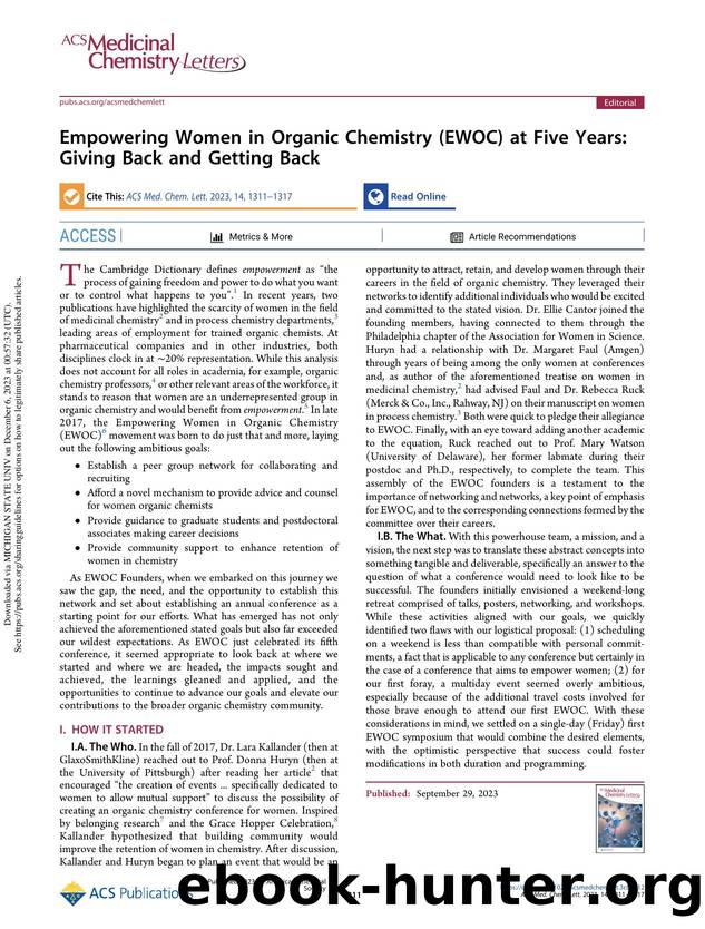 Empowering Women in Organic Chemistry (EWOC) at Five Years: Giving Back and Getting Back by Elinor H. Cantor Margaret M. Faul Donna M. Huryn Lara Kallander Rebecca T. Ruck & Mary P. Watson