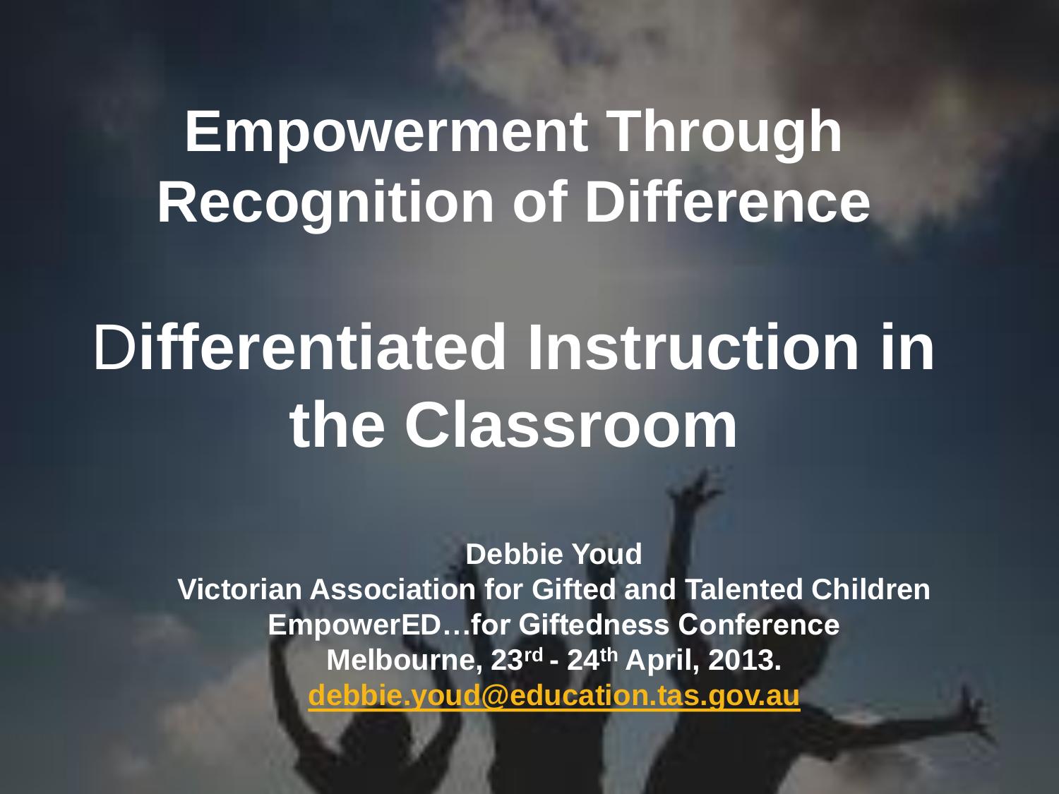 Empowerment Through Recognition of Difference. Differentiated Instruction in the Classroom by Youd Debbie