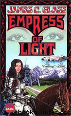 Empress of Light by James C. Glass