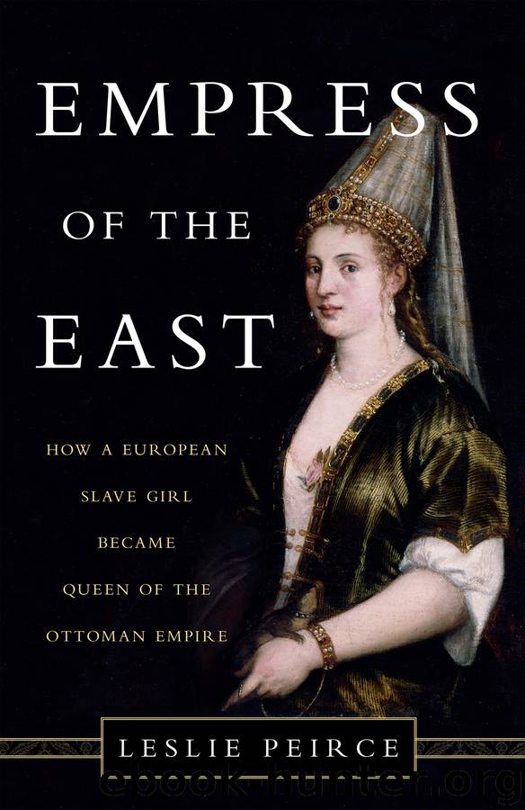 Empress of the East by Leslie Peirce