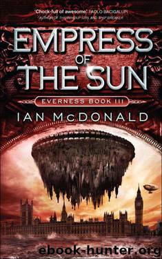 Empress of the Sun (Everness Series) by Ian McDonald