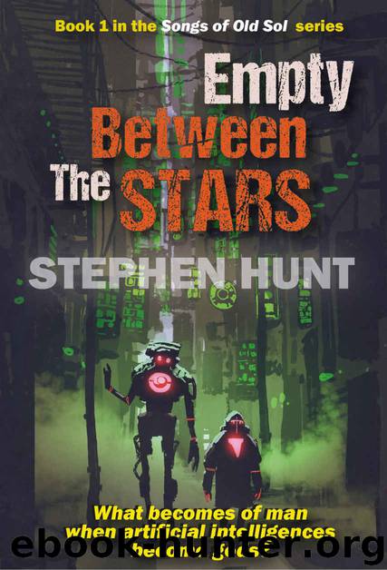Empty Between the Stars by Stephen Hunt