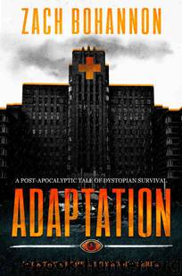 Empty Bodies (Book 2): Adaptation by Bohannon Zach