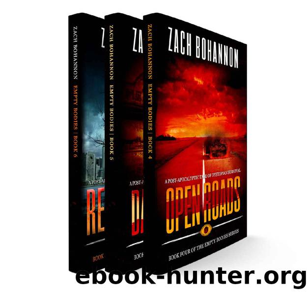 Empty Bodies Collection Volume 2 (Books 4-6): A Post-Apocalyptic Tale of Dystopian Survival by Zach Bohannon