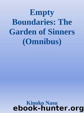 Empty Boundaries (Omnibus) by Kinoko Nasu