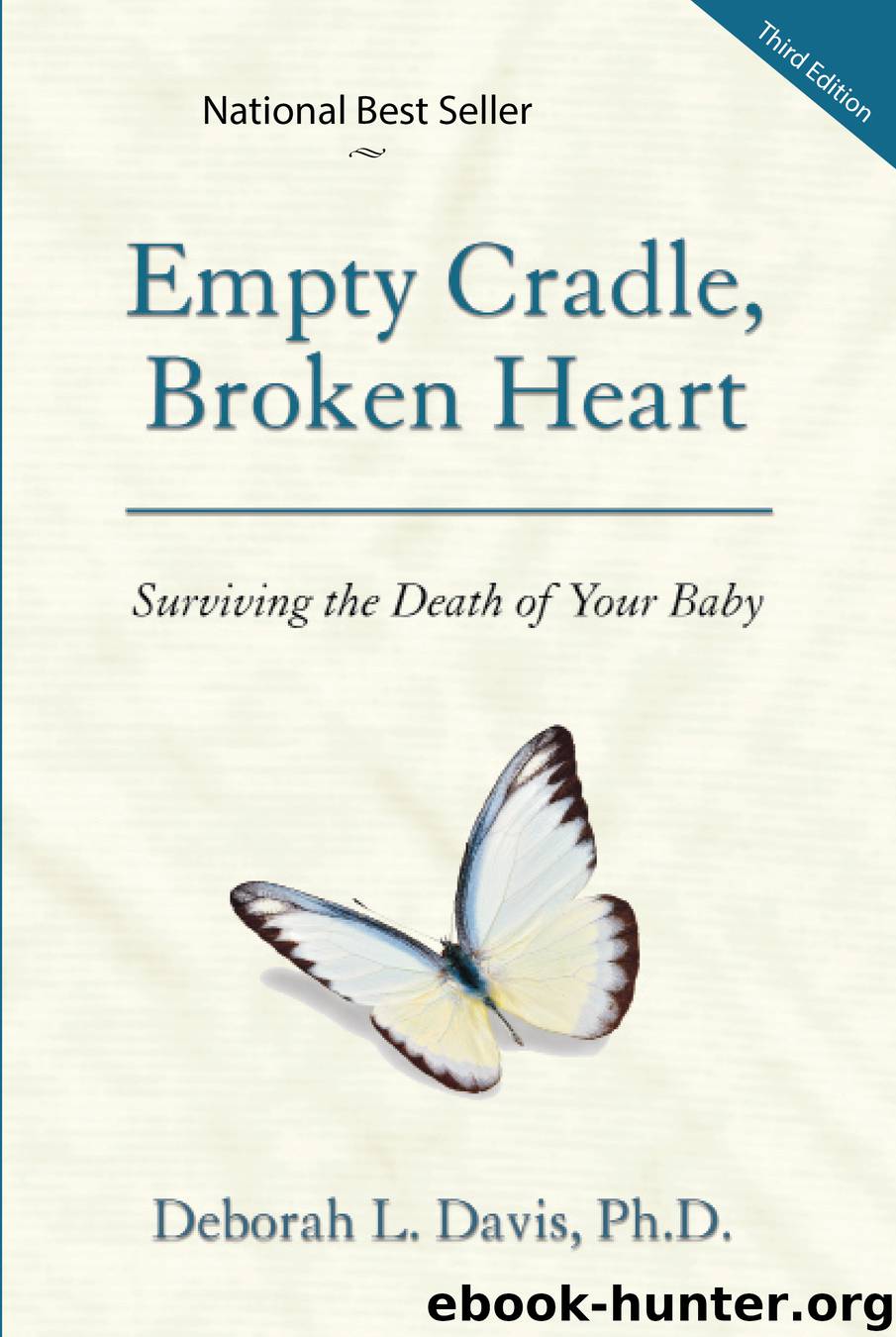 Empty Cradle, Broken Heart by Deborah Davis