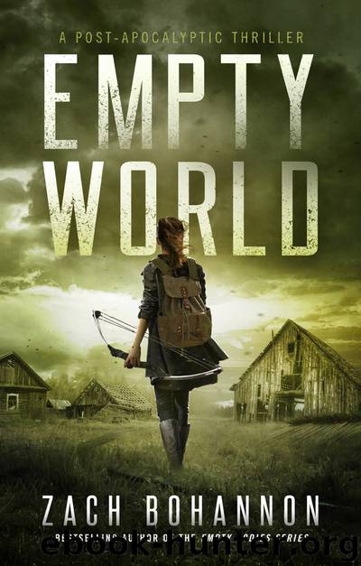 Empty World by Zach Bohannon