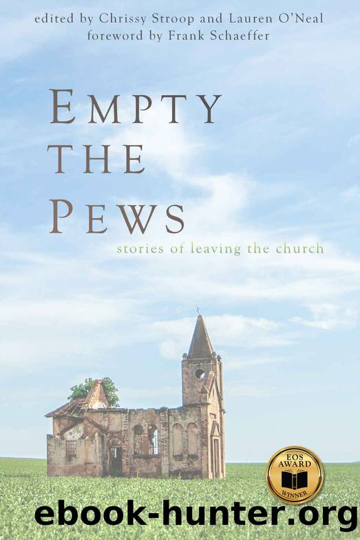 Empty the Pews by Stroop Chrissy & O'Neal Lauren