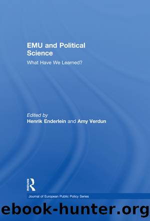 Emu and Political Science: What Have We Learned? by Henrik Enderlein & Amy Verdun