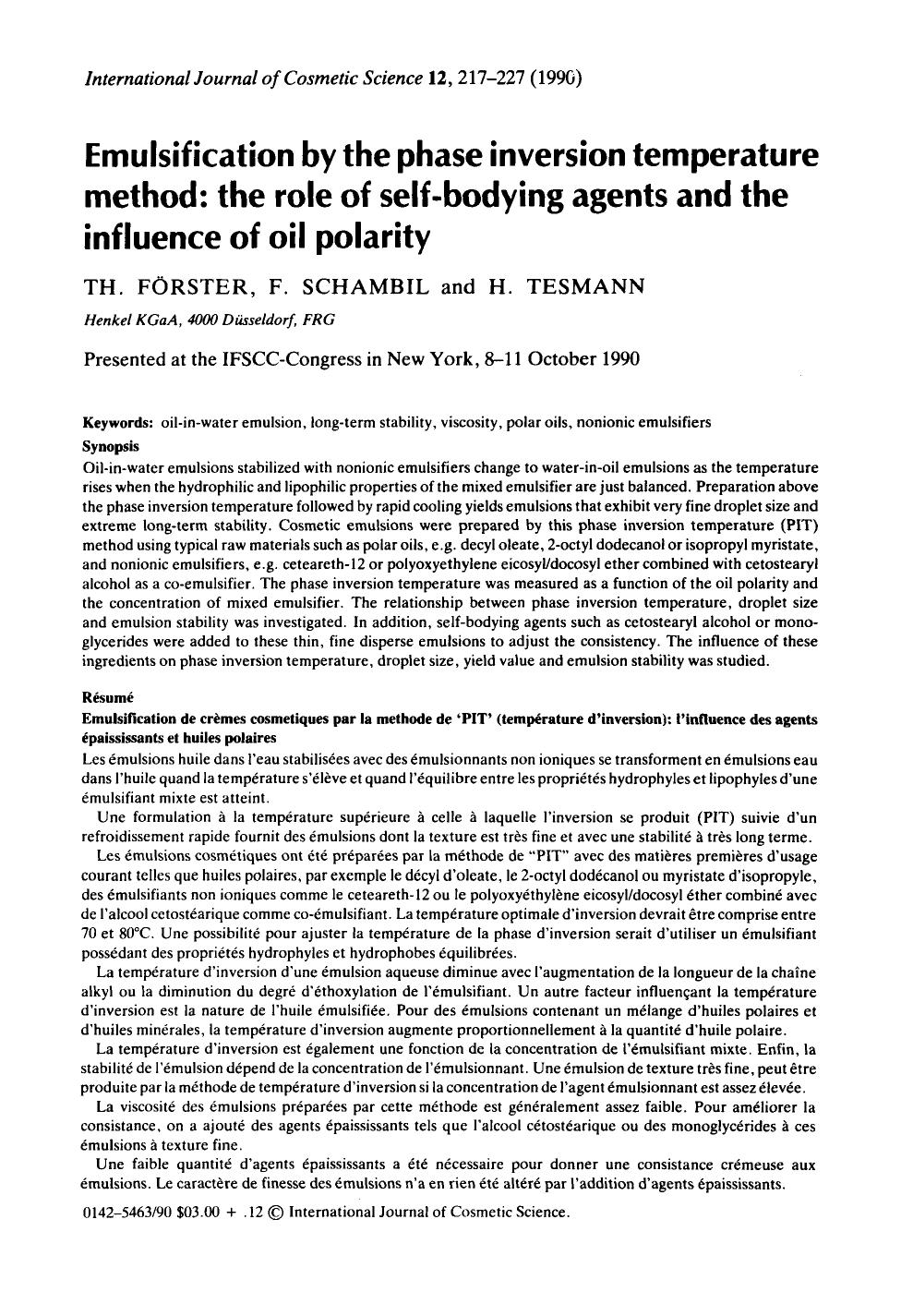 Emulsification by the phase inversion temperature method: the role of self-bodying agents and the influence of oil polarity by Unknown
