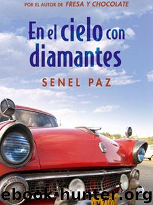 En El Cielo Con Diamantes by Senel Paz