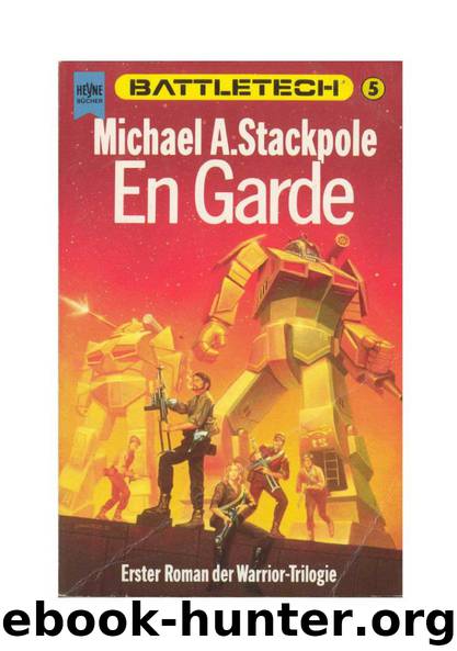 En Garde (BattleTech Band 5 - Warrior-Trilogie) by blondi