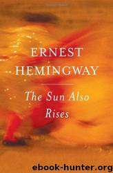 En de zon gaat op by Ernest Hemingway
