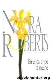 En el calor de la noche by Nora Roberts