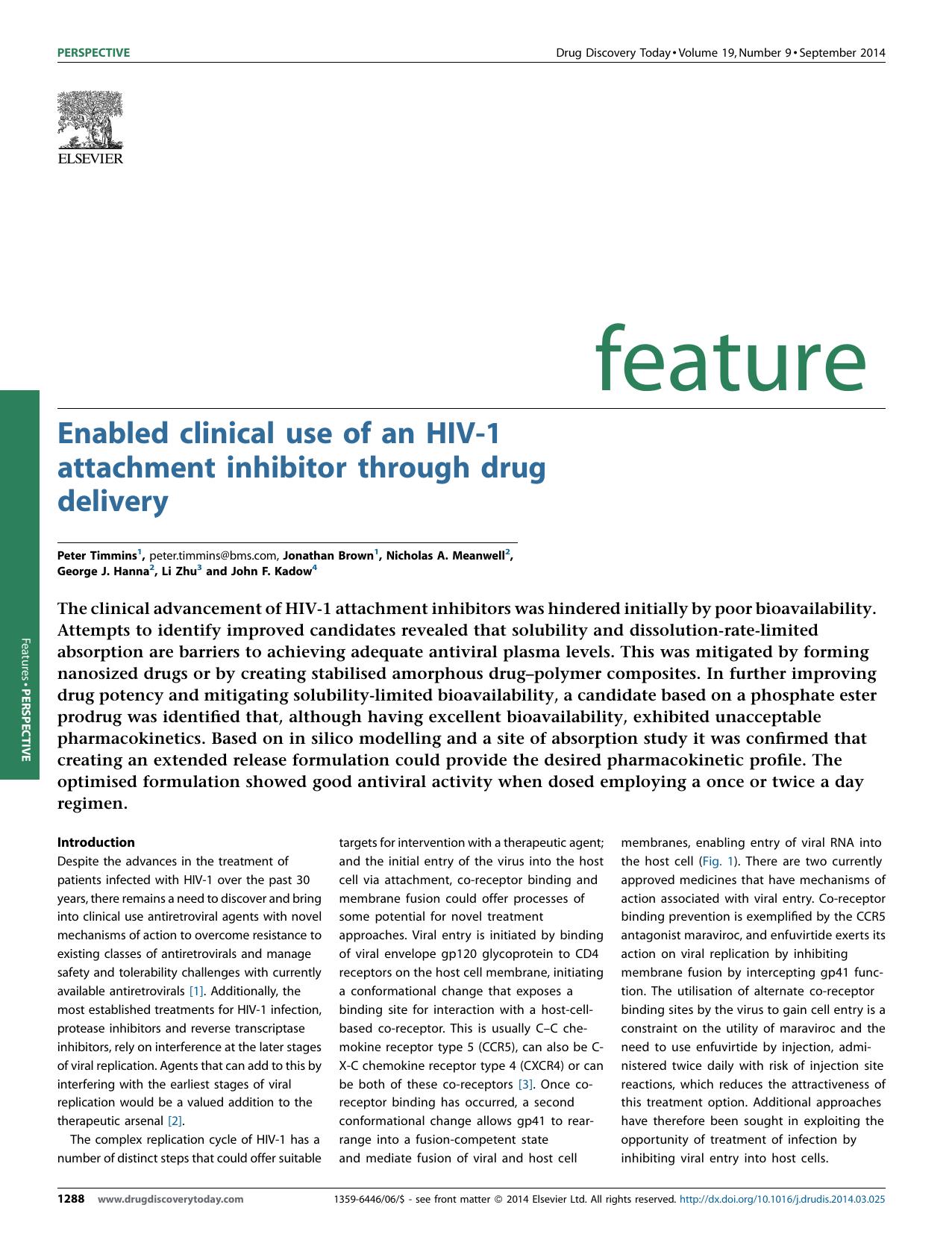 Enabled clinical use of an HIV-1 attachment inhibitor through drug delivery by Peter Timmins & Jonathan Brown & Nicholas A. Meanwell & George J. Hanna & Li Zhu & John F. Kadow