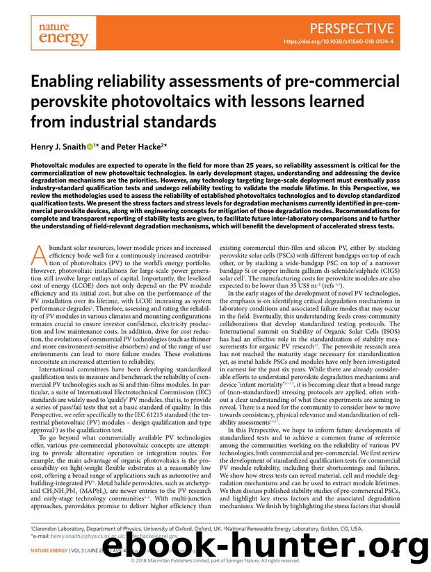 Enabling reliability assessments of pre-commercial perovskite photovoltaics with lessons learned from industrial standards by Henry J. Snaith & Peter Hacke