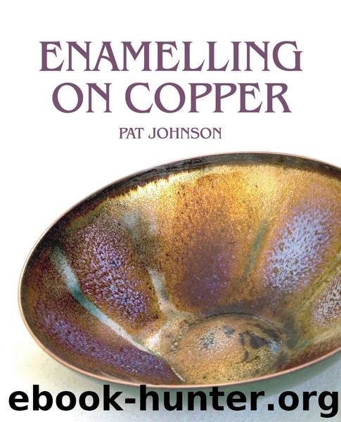 Enamelling on Copper by Pat Johnson