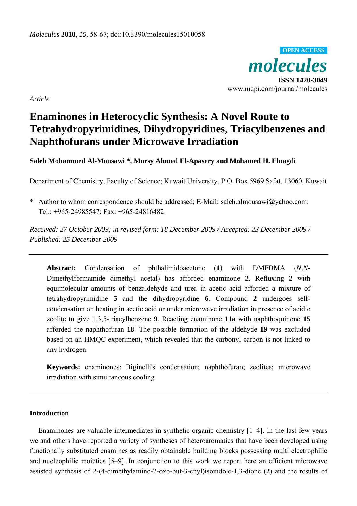 Enaminones in Heterocyclic Synthesis: A Novel Route to Tetrahydropyrimidines, Dihydropyridines, Triacylbenzenes and Naphthofurans under Microwave Irradiation by Saleh Mohammed Al-Mousawi & Morsy Ahmed El-Apasery & Mohamed H. Elnagdi