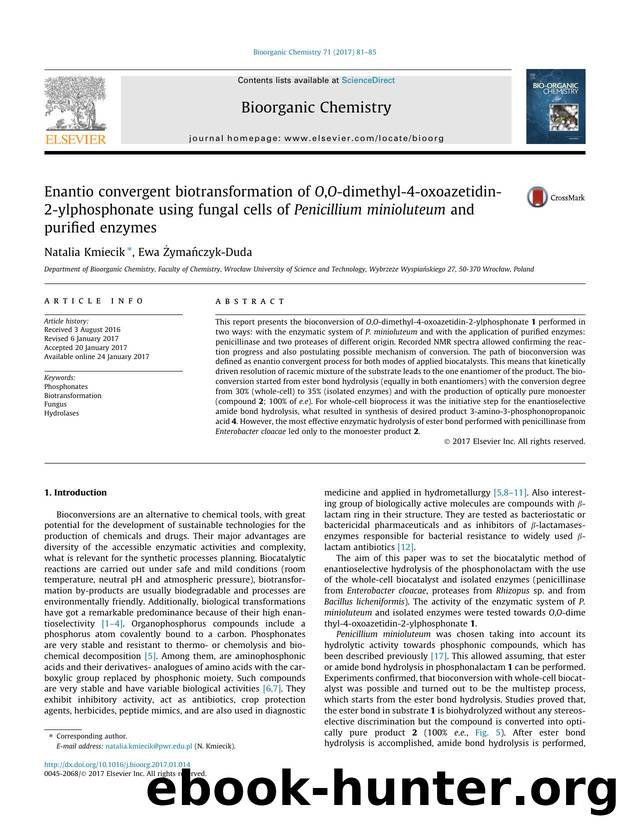 Enantio convergent biotransformation of O,O-dimethyl-4-oxoazetidin-2-ylphosphonate using fungal cells of Penicillium minioluteum and purified enzymes by Natalia Kmiecik & Ewa Żymańczyk-Duda