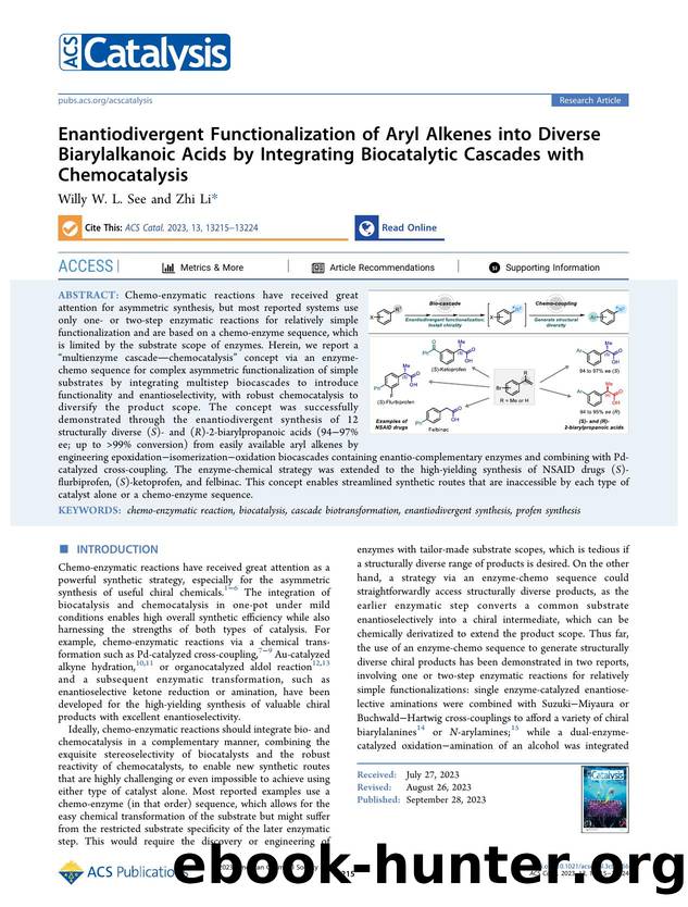 Enantiodivergent Functionalization of Aryl Alkenes into Diverse Biarylalkanoic Acids by Integrating Biocatalytic Cascades with Chemocatalysis by Willy W. L. See and Zhi Li