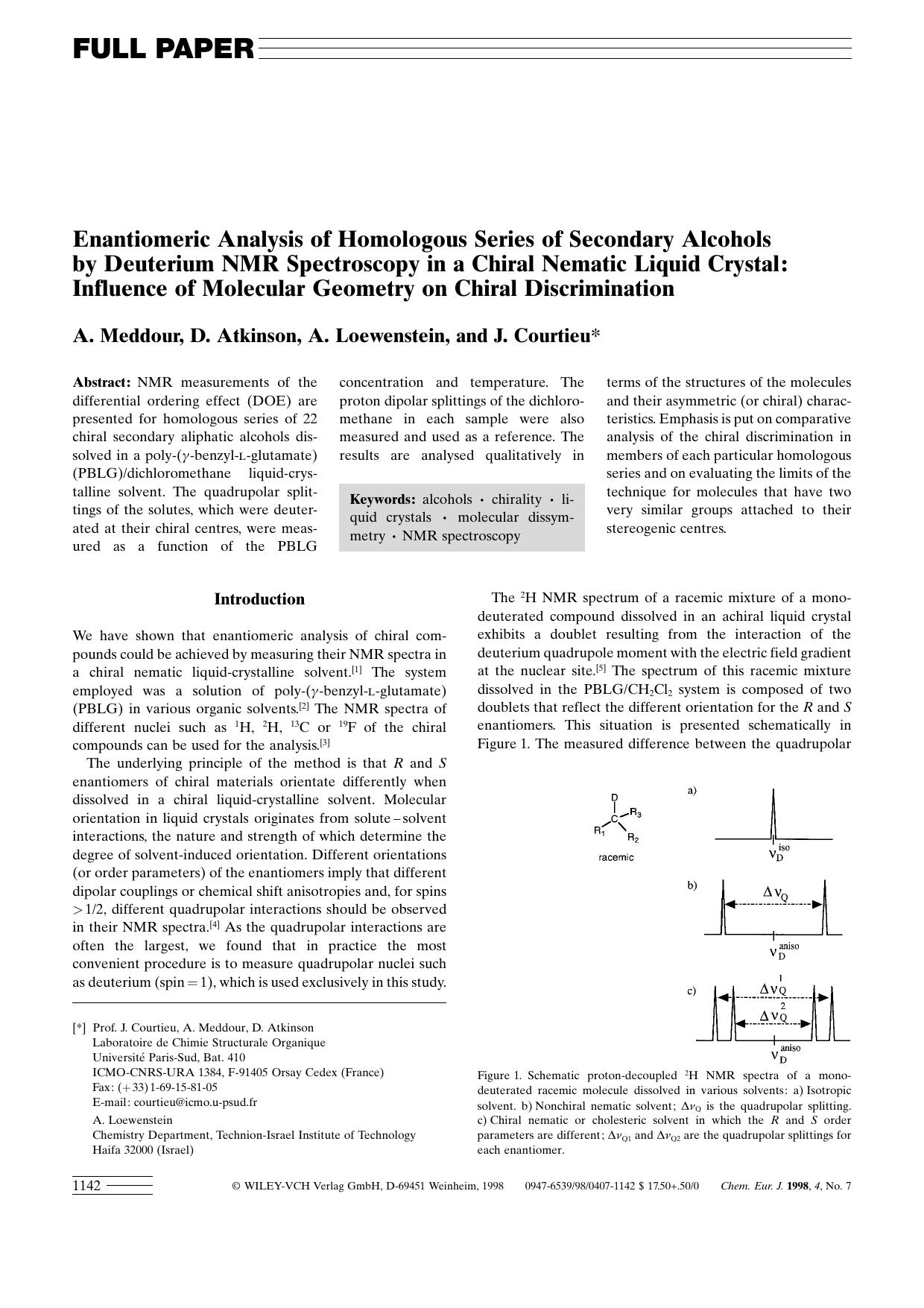 Enantiomeric Analysis of Homologous Series of Secondary Alcohols by Deuterium NMR Spectroscopy in a Chiral Nematic Liquid Crystal: Influence of Molecular Geometry on Chiral Discrimination by Unknown