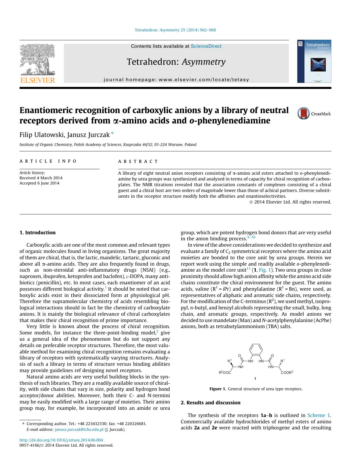 Enantiomeric recognition of carboxylic anions by a library of neutral receptors derived from ÃÂ±-amino acids and o-phenylenediamine by Filip Ulatowski & Janusz Jurczak