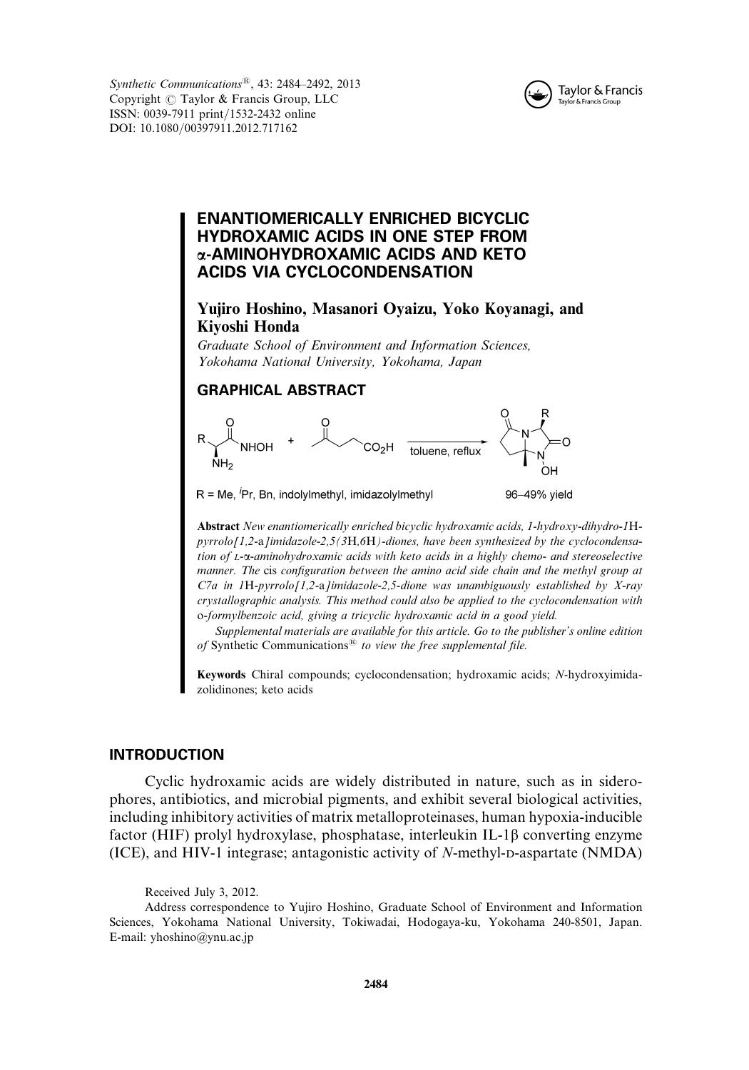 Enantiomerically Enriched Bicyclic Hydroxamic Acids in One Step from Î±-Aminohydroxamic Acids and Keto Acids via Cyclocondensation by Yujiro Hoshino Masanori Oyaizu Yoko Koyanagi and Kiyoshi Honda