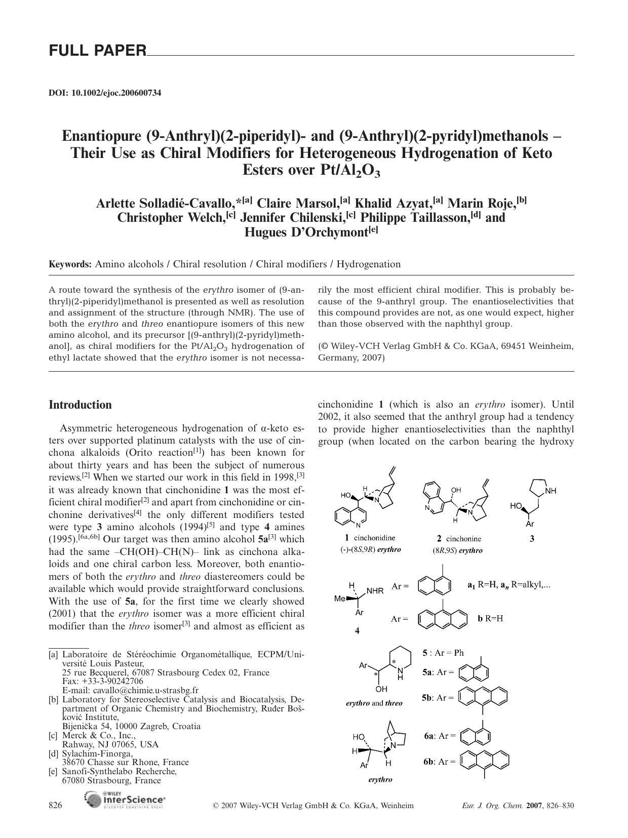 Enantiopure (9-Anthryl)(2-piperidyl)- and (9-Anthryl)(2-pyridyl)methanols - Their Use as Chiral Modifiers for Heterogeneous Hydrogenation of Keto Esters over PtAl2O3 by Unknown