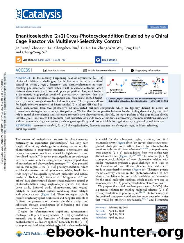 Enantioselective [2+2] Cross-Photocycloaddition Enabled by a Chiral Cage Reactor via Multilevel-Selectivity Control by Jia Ruan Zhongshu Li Changzhen Yin Yu-Lin Lu Zhang-Wen Wei Peng Hu & Cheng-Yong Su