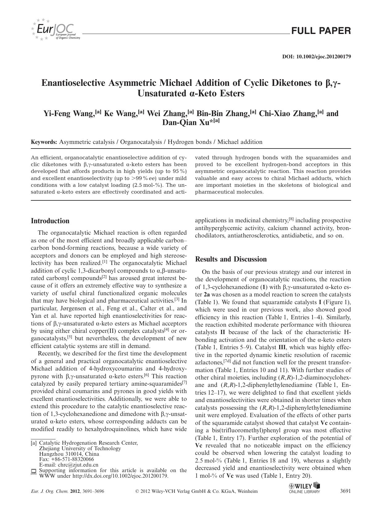 Enantioselective Asymmetric Michael Addition of Cyclic Diketones to ,Unsaturated Keto Esters by Unknown
