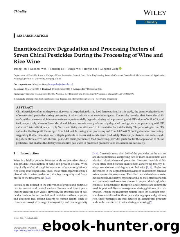 Enantioselective Degradation and Processing Factors of Seven Chiral Pesticides During the Processing of Wine and Rice Wine by Unknown