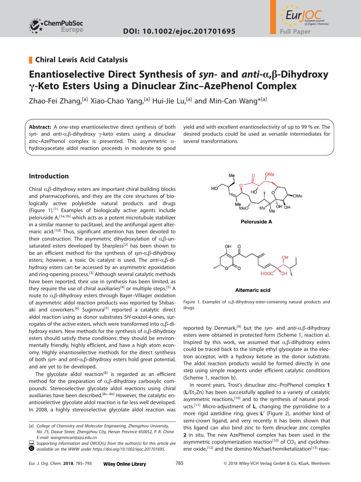 Enantioselective Direct Synthesis of <i>syn<i>&#x02010; and <i>anti<i>&#x02010;&#x003B1;,&#x003B2;&#x02010;Dihydroxy &#x003B3;&#x02010;Keto Esters Using a Dinuclear Zinc&#x02013;AzePhenol Complex by Unknown