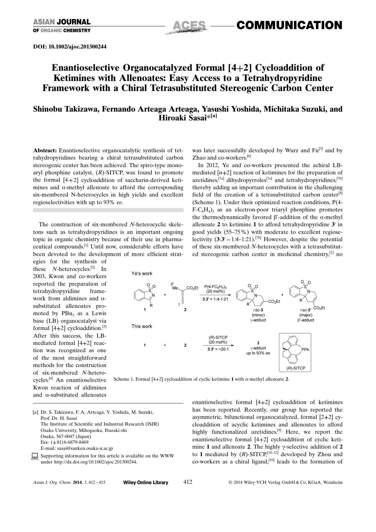 Enantioselective Organocatalyzed Formal [4+2] Cycloaddition of Ketimines with Allenoates: Easy Access to a Tetrahydropyridine Framework with a Chiral Tetrasubstituted Stereogenic Carbon Center by Unknown