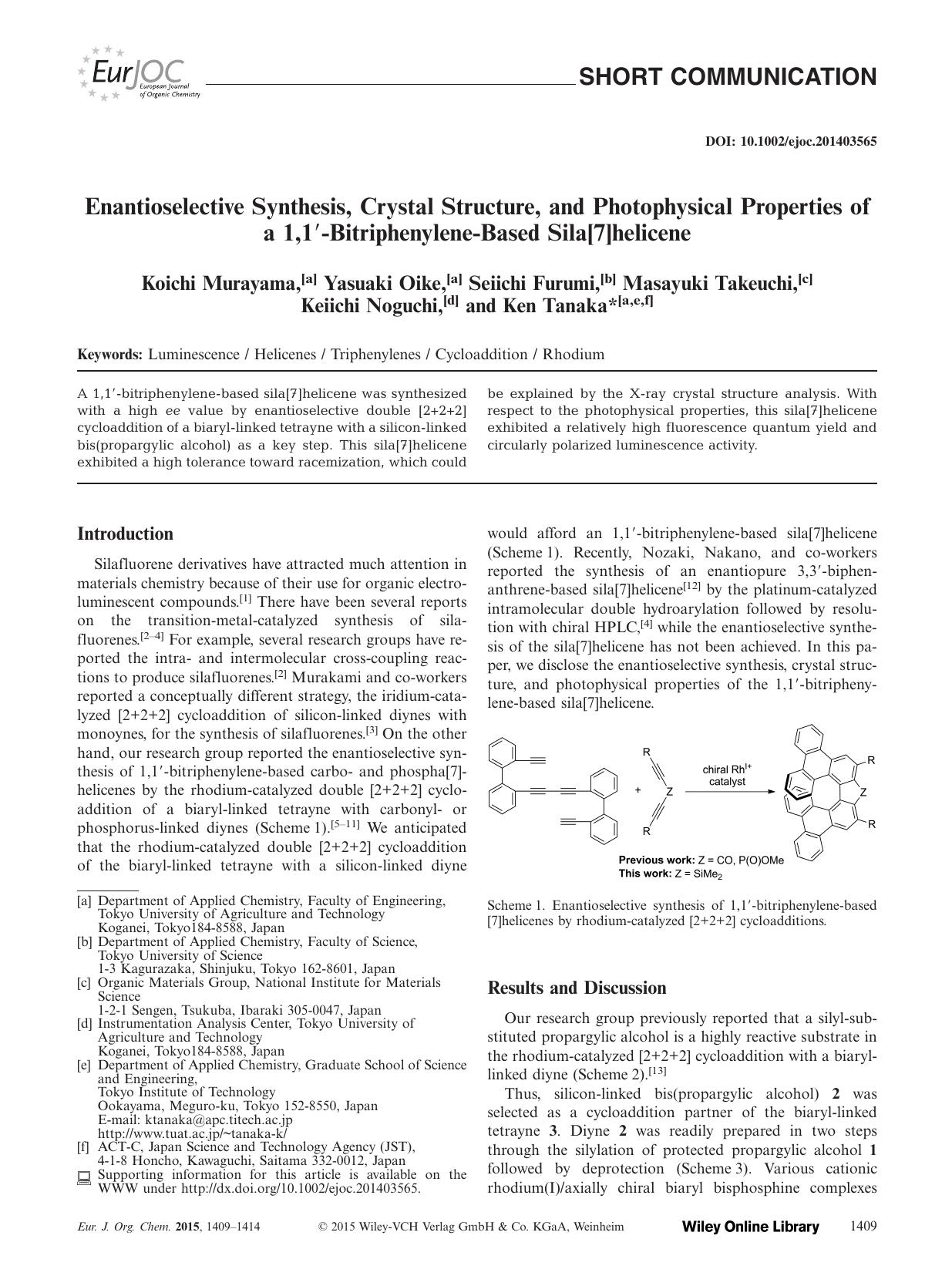 Enantioselective Synthesis, Crystal Structure, and Photophysical Properties of a 1,1BitriphenyleneBased Sila[7]helicene by Unknown