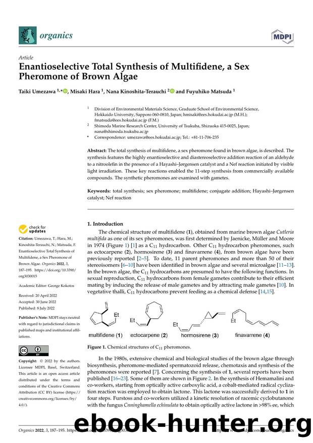 Enantioselective Total Synthesis of Multifidene, a Sex Pheromone of Brown Algae by Taiki Umezawa Misaki Hara Nana Kinoshita-Terauchi & Fuyuhiko Matsuda