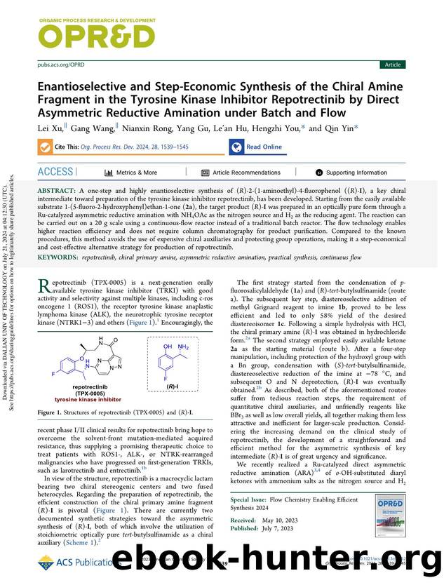 Enantioselective and Step-Economic Synthesis of the Chiral Amine Fragment in the Tyrosine Kinase Inhibitor Repotrectinib by Direct Asymmetric Reductive Amination under Batch and Flow by Lei Xu Gang Wang Nianxin Rong Yang Gu Le’an Hu Hengzhi You & Qin Yin